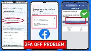 Facebook Two'factor Authentication off problem🥹 check your WhatsApp messages problem 2fa बंद करें ?