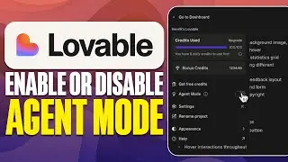 How To Enable Or Disable Agent Mode in Lovable.dev (2025)