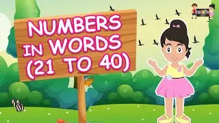 Numbers in words 21 TO 40 | Counting numbers | KooBoo | 21 to 40 Numbers | English Kids Learning