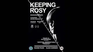 Review & commentary of Keeping Rosy (2014) - podcast (with just the poster)