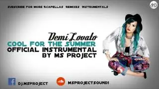 Demi Lovato   Cool for the Summer Official Instrumental + DL