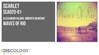 Alessandro Gilardi, Umberto Behboudi - Waves Of Rio SCA020