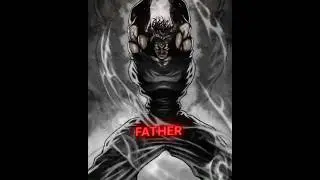 「 Father Of Baki🗿👺 」- OgreHanma Baki &ndash; Son of Ogre - #viral #shorts