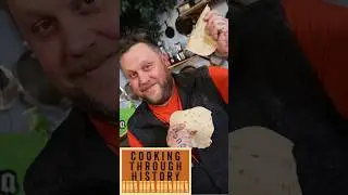Original Flour Tortilla | Cooking Through History #shortscooking