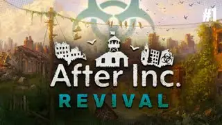 [After Inc. Revival] Gameplay #1 (No Commentary)