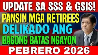 🚨 GSISSSS Pension Update 5 Bagong Batas Pebrero 2026&ndash; Huwag Palampasin ang Bayad!Ph Pension Seniors