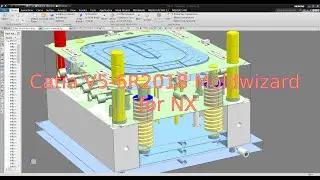 Catia V5-6R2018 Moldwizard for NX