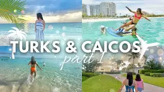 TURKS & CAICOS VLOGS (Day 1&2) | grace bay beach + water sports, ports of calls resort