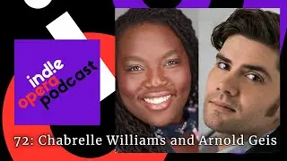 Podcast 72 Chabrelle Williams and Arnold Geis