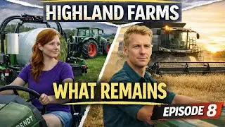 🌾 Kinlaig - Highland Farms | Episode 8 &ndash; What Remains (August)