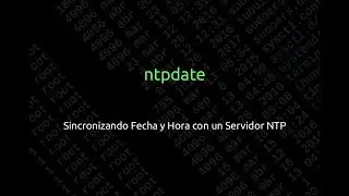 ntpdate: Estableciendo Fecha y Hora local vía NTP