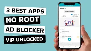 3 Best Free No Root Ad Blocker Apps for Android