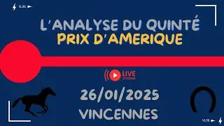 Analyse et pronostic du quinté Prix d'Amérique (26/01)