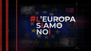 10P   #L'Europa siamo noi
