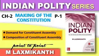 V9 Indian Polity - M Laxmikanth | Demand for Constituent Assembly - August Offer - Cripps Mission