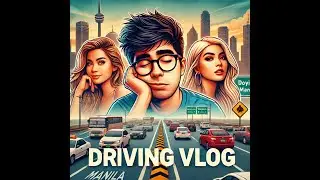 Slow and Easy: POV Drive : A Relaxing Drive Through Greater Manila 250515105004