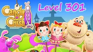 Candy Crush Soda Saga Level 301
