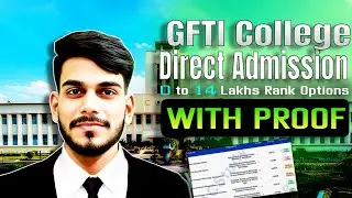 GFTI Spot Counselling 2025 Complete Process🔥: Direct Admission in Top GFTI | With Proof✅ #nits #jee