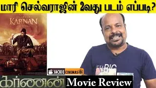 Karnan 2021 Movie Review By Jackiesekar | Dhanush | Rajisha Vijayan | Mari Selvaraj | Yogibabu