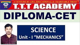 DCET Science I Mechanics I Class-1 I  MCQ Questions | DCET training | DCET Coaching | T T T Academy