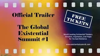 The Global Existential Summit #1 | Official Relaunch Trailer