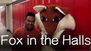 Fox in the Halls - March 2017
