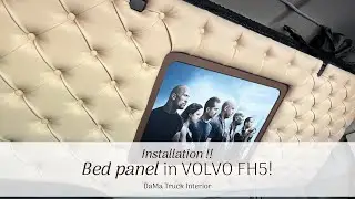 Installation of VOLVO bed panel