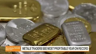 Metals Traders See Most Profitable Year on Record
