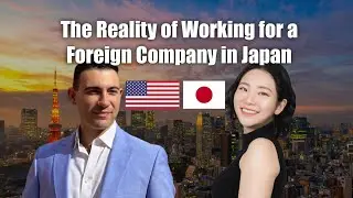 Tokyo Podcast #1 Working in a Foreign Company in Japan. Is it better than a Japanese company?