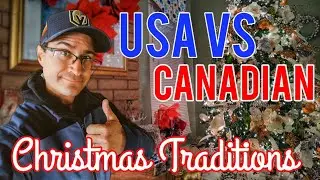 American vs Canadian Christmas Traditions
