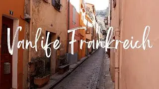 VANLIFE | Frankreich | THE ADVENTURE BEGINS