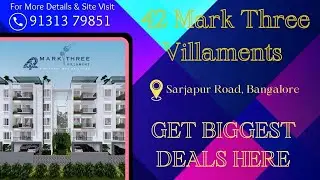 42 Mark Three Bangalore | 42 Mark Three 8th Phase JP Nagar | Get 42 Mark Three Brochure & Price 👇