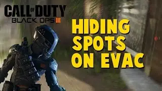 Call of Duty Black Ops 3: EVAC hiding places/ spots