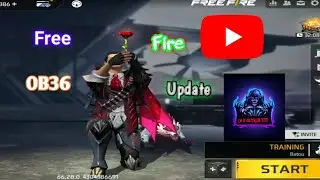 Free Fire OB36 UPDATE Details 😃😃😃
