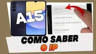 Como Saber o IP do Samsung Galaxy A15