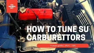 How To Balance SU Carbs - Triumph Spitfire
