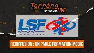 LIVE : ON PARLE FORMATION MEDIC AVEC LSF