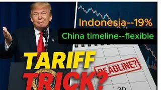 Trade Tango: Trump&rsquo;s Indonesia Deal & China Deadline Exposed!