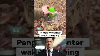 PENGGANTI SENTER WAKTU CAMPING