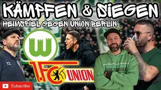 [#0078] ► 🥷🏼 K&Auml;MPFEN & SIEGEN VS. @1FCUnionBerlin 🔴⚪️ | BAUER-DAUERL&Ouml;SUNG? 🙏🏻 | #vflwolfsburg
