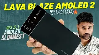 Lava Blaze AMOLED 2 Dimensity 7060, 120Hz, UFS 3.1 @ ₹13,499🔥