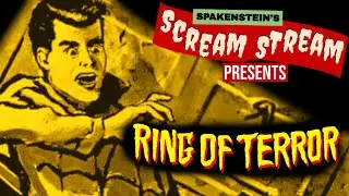 RING OF TERROR| SCREAM STREAM- Public Domain Urban Legend Movie Horror Comedy Livestream