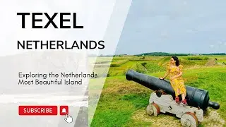 Texel এর কামান, Sand Dunes, Beaches, and Stunning Nature