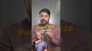 Understanding Budget 2026 Day 4/10 | Harsh Goela