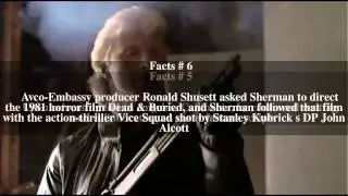 Gary Sherman (director) Top # 8 Facts