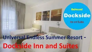 Dockside Inn and Suites at Universal Endless Summer Resort - A room tour and window view