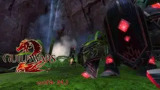 Guild Wars 2 with MJ: Exploring Rata Novus