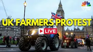 UK Farmers Protest LIVE: Hundreds of Tractors Through London for 'RIP British Farming' Demo | N18G