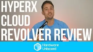 Kingston HyperX Cloud Revolver: Better than the Cloud IIs?