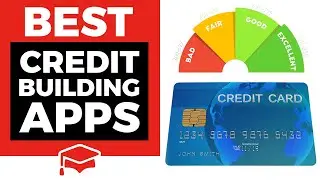 6 Best Credit Building Apps [Credit-Building Loans and Debit-As-Credit Tools]
